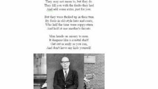 This Be the Verse by Philip Larkin read by Larkin [upl. by Osnola]