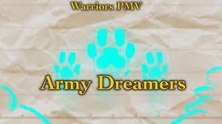 army dreamers  Warriors PMV [upl. by Rabiah]