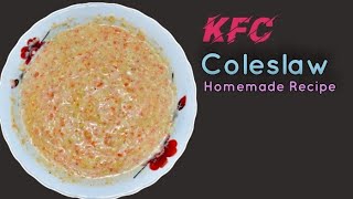 Make your own KFC Coleslaw  How to make coleslaw  Homemade Coleslaw  KFC style salad [upl. by Sand]