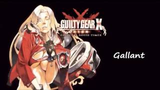 Guilty Gear Xrd SIGN OST Gallant [upl. by Yorick]