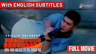 MAGINOONG BARUMBADO 1996  Full Movie  Phillip Salvador Carmina Villaroel Eric Quizon [upl. by Notlad244]