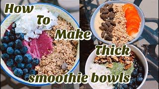 How to make THICK smoothie bowls Carrington Blakely [upl. by Akayas]