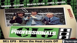 The Professionals 1977 SE1 EP9  When the Heat Cools Off [upl. by Kila]