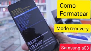 formatear samsung a03  modo recovery  hard reset [upl. by Jeanine]