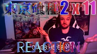 Tokyo Ghoul Season 2  Episode 11 REACTION quotDEATHS ALL ROUNDquot [upl. by Elyssa]