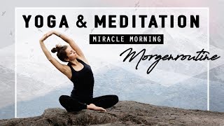 Yoga amp Meditation Morgenroutine  Selbstbewusst Positiv amp Dankbar in deinen Tag starten [upl. by Sothena]