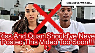 Riss And Quan Should Have Never Posted This Video💔 [upl. by Zacharias]