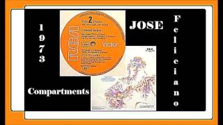 Jose Feliciano  Compartments [upl. by Eissed]