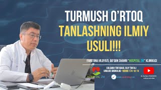 Turmush ortoq tanlashda adashmaslikning ilmiy usuli [upl. by Leonsis]