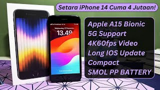 SETARA iPhone BELASAN JUTA TAPI CUMA 4 JUTAAN  iPhone SE 2022 Unboxing amp Rambling Review Di 2024 [upl. by Leunamme]