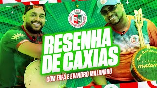 Resenha de Caxias  Fafá e Evandro Malandro [upl. by Grannie800]