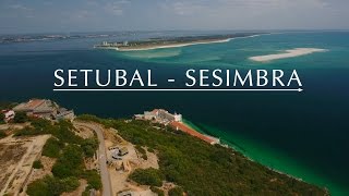 Setubal  Sesimbra e Palmela  Portugal [upl. by Adaminah304]