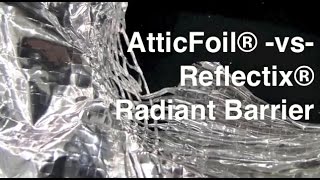 Reflectix® Radiant Barrier Vs AtticFoil® Heavyweight Radiant Barrier [upl. by Immas]