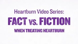 Heartburn Symptoms Causes and Remedies Fact vs Fiction  Prilosec OTC [upl. by Arremat]