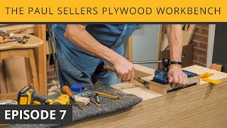 The Paul Sellers Plywood Workbench  Episode 7 [upl. by Libna]