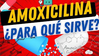 AMOXICILINA ¿para qué sirve [upl. by Merill]