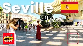 Seville Spain Walking Tour 4K 🇪🇸 2024 [upl. by Poppas]