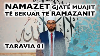 01 Namazi i Taravisë  RAMAZAN 2022 [upl. by Judsen]