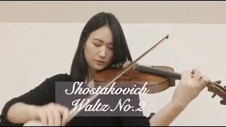 Shostakovich Waltz No2 Violin and Piano 쇼스타코비치 왈츠 2번 [upl. by Weismann]