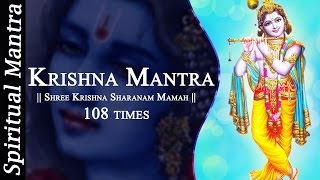 Shree Krishna Sharanam Mamah Dhun 108 times  Peaceful Krishna Mantra  Full Songs [upl. by Shue]