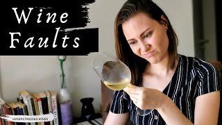 WHAT IS A WINE FAULT Common wine faults corked wine Brettanomyces Oxidation and how to tell [upl. by Annayk]