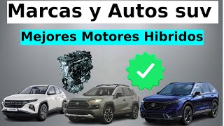 Marcas y AUTOS SUV con los mejores motores HIBRIDOS del mercado [upl. by Nappy180]