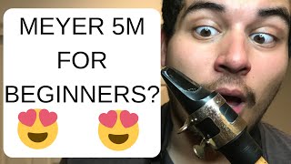 Meyer 5M Mouthpiece Review  BEST JAZZ MOUTHPIECE FOR BEGINNERS [upl. by Gran]