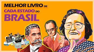 os 27 LIVROS MAIS IMPORTANTES de CADA ESTADO do BRASIL 📚 [upl. by Maggio99]