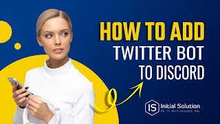 How to add twitter bot to discord 2024  Initial Solution [upl. by Ressay]