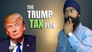 The Future of Your Taxes  Trump Tax Proposal 2017 [upl. by Skipp]