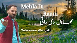 Mehla Di Raani  Himachali Song  Pahari Song  Tabassum Wangathi [upl. by Leummas621]