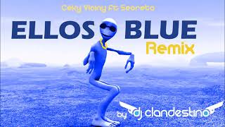 Ellos Blue Remix  Ceky Viciny ft Secreto el Famoso Biberon [upl. by Luz493]