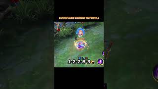 GUINEVERE Combo Tutorial [upl. by Tilford870]