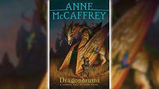 Dragondrums by Anne McCaffrey Harper Hall of Pern 3  Fantasy Audiobooks [upl. by Bella]