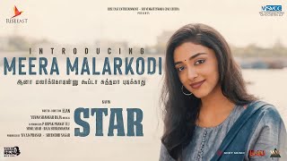 STAR  Preity Mukhundhan As Meera Malarkodi  Kavin  Elan  Yuvan Shankar Raja  Aaditi Pohankar [upl. by Siulesoj335]