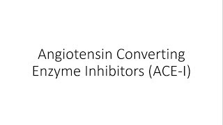 Angiotensin Converting Enzyme Inhibitors ACEI  Pharmacology [upl. by Aihsotan281]