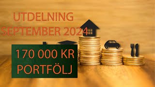 UTDELNING SEPTEMBER 2024  170 000 KR PORTFÖLJ [upl. by Helyn]