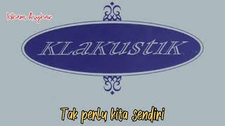 KLa Project  Salamku Sahabat  KLakustik 2  Karaoke Version  No Vocal [upl. by Nesta]