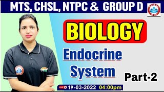 Endocrine System  Science  Biology For Group DCHSLMTSNTPC  जीव विज्ञान  अंत स्रावी प्रणाली [upl. by Hinch]