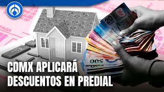 Pago de predial en la CDMX tendrá descuentos si se paga anticipadamente [upl. by Yuri]