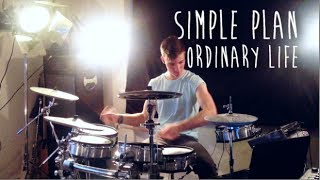 Simple Plan  Ordinary Life DRUM COVER [upl. by Enyawal735]