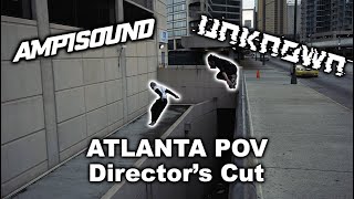 UNKNOWN X AMPISOUND ATLANTA Directors cut [upl. by Iliam1]