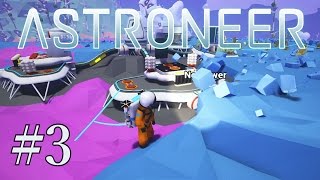 Lets Play ASTRONEER EP 3 3D PRINTING [upl. by Langer]