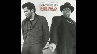 Notorious BIG amp James Brown  The BIG Payback Instrumentals Full Album  Amerigo Gazaway [upl. by Eibor600]