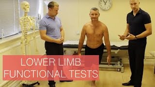 Lower Limb Functional Tests [upl. by Aicirt]