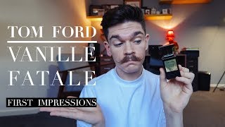 Tom Ford Vanille Fatale  First Impressions Fragrance Review [upl. by Atinuahs]