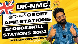 എന്താണ് OSCE  Understand APIE Stations 12 Skill Stations OSCE Pathway MNC [upl. by Dranik]