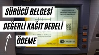 SÜRÜCÜ BELGESİ DEĞERLİ KAĞIT BEDELİ ÖDEME 2024  Ehliyet Değerli Kağıt Bedeli Nasıl Ödenir [upl. by Harbot526]