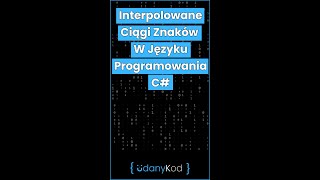 🚀 Interpolowane Ciągi Znaków W Języku Programowania C 19 shorts 💭 [upl. by Hsirap]