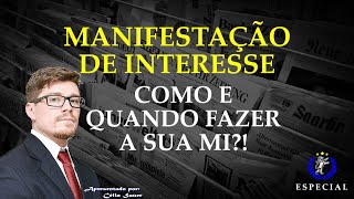 Como e quando fazer a sua Manifestação de Interesse [upl. by Egres427]